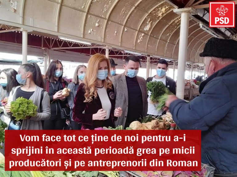 Pentru noi, echipa PSD Roman, afacerile românești și micii producători locali sunt importanți